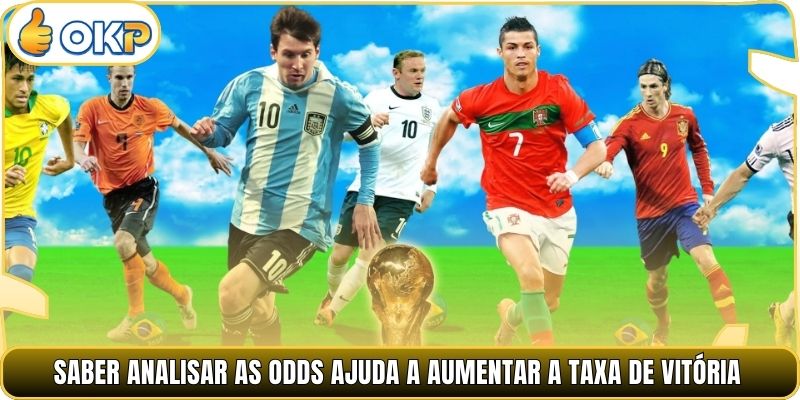 Saber analisar as odds ajuda a aumentar a taxa de vitória